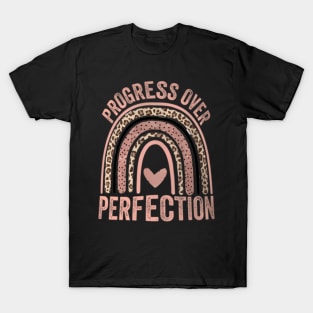 Progress Over Perfection  Back To School Teacher T-Shirt